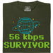 56kbps Survivor - Voorkant T-shirt Donkergroen