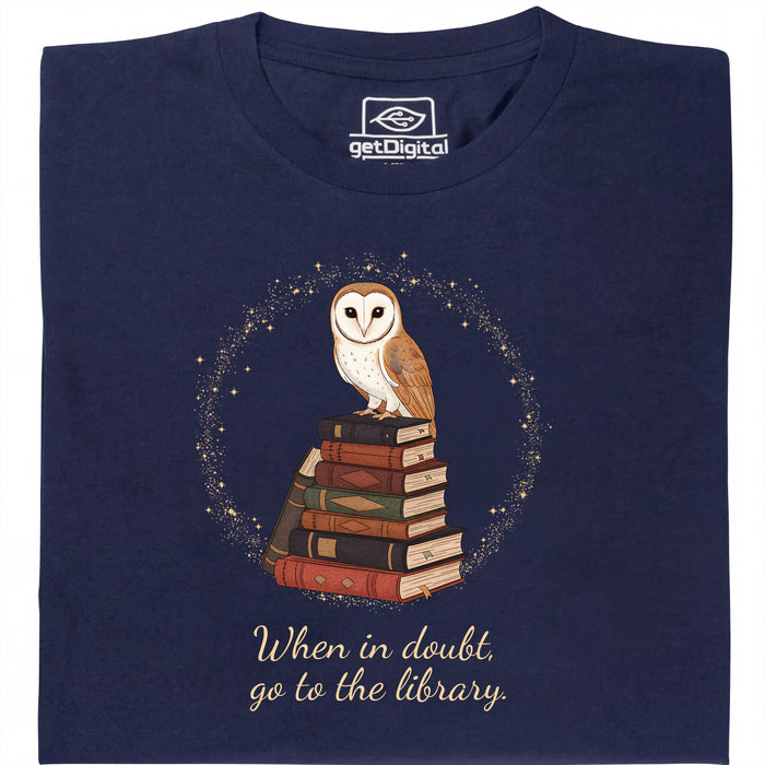 When in doubt, go to the library - Vue principale T-Shirt Bleu Marine