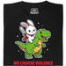 We Choose Violence - Vooraanzicht T-Shirt Zwart