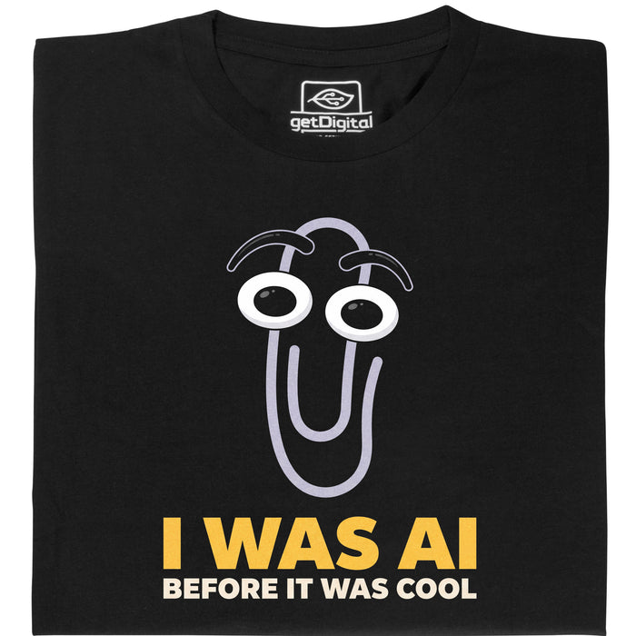 I Was AI Before It Was Cool - Hauptansicht T-Shirt Schwarz