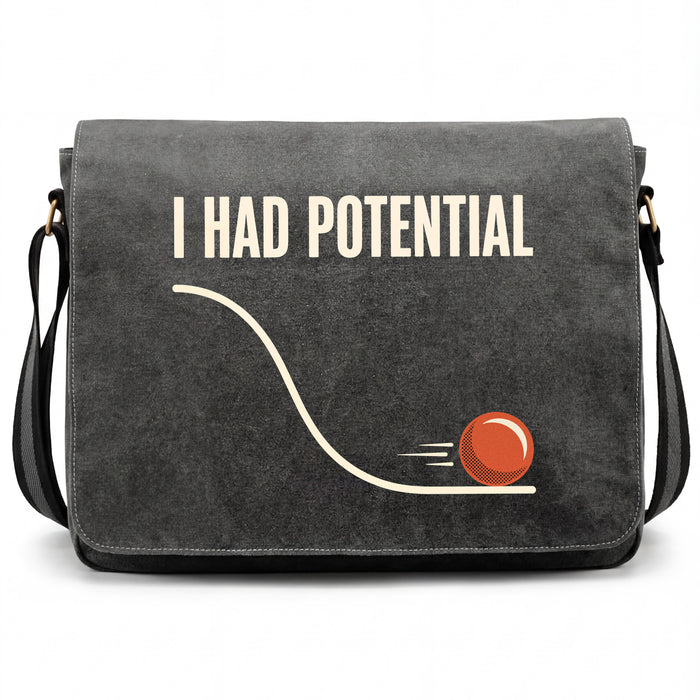 I Had Potential - Voorkant Tas